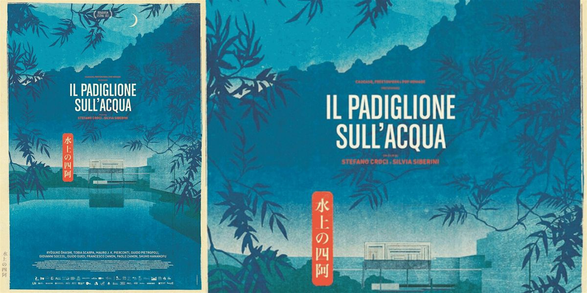 Il Padiglione sull\u2019Acqua (2023) von Stefano Croci und Silvia Siberini