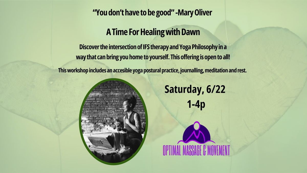 A Time For Healing With Dawn