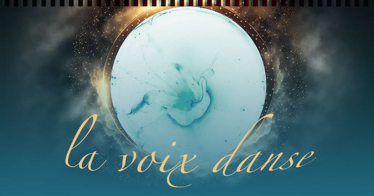 La Voix Danse - par Sophie Bosshard