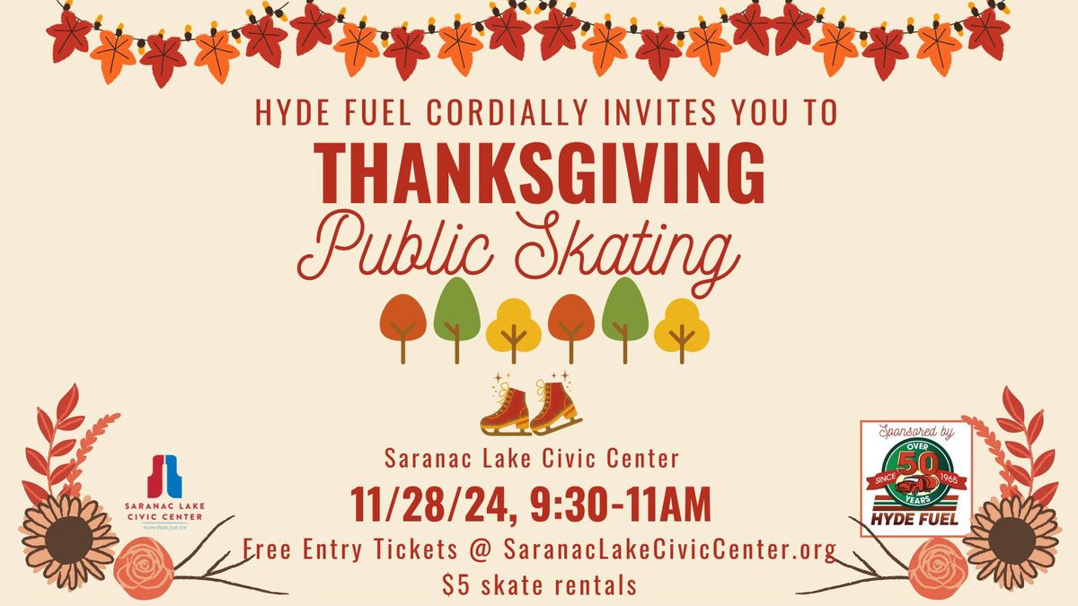 Thanksgiving Day Ice Skating sponsored by Hyde Fuel