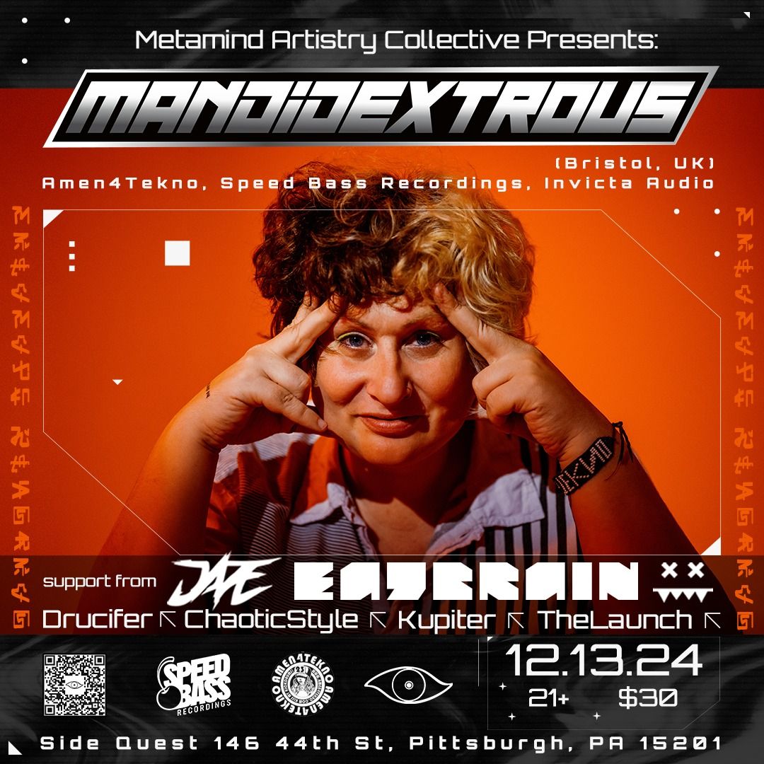 Metamind Presents: Mandidextrous @ Side Quest