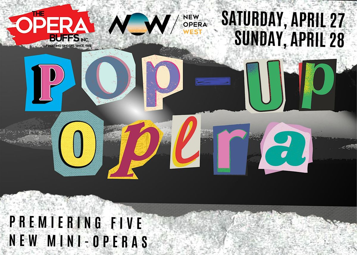 Pop-Up Opera featuring 5 new mini-operas