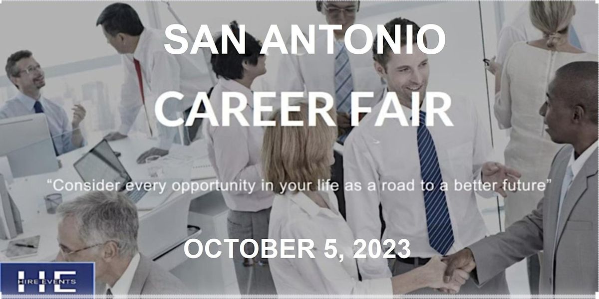 SAN ANTONIO  CAREER FAIR - OCTOBER 5, 2023