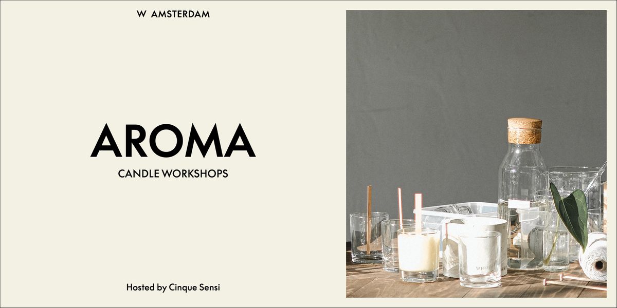 AROMA - Candle workshop