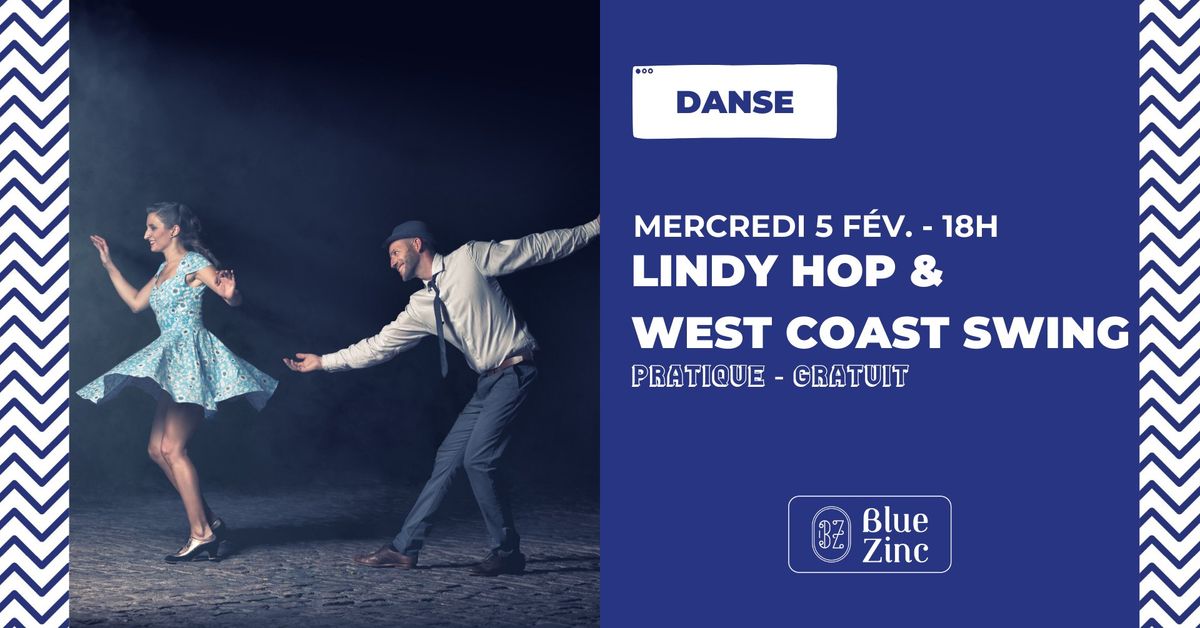 LINDY HOP & WEST COAST SWING \u2022 Blue Zinc