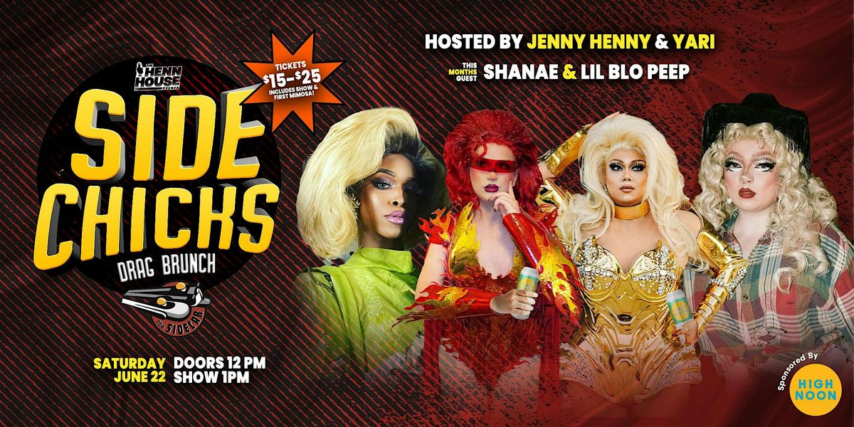 Side Chicks  Drag Brunch at Sidecar Bar & Grill