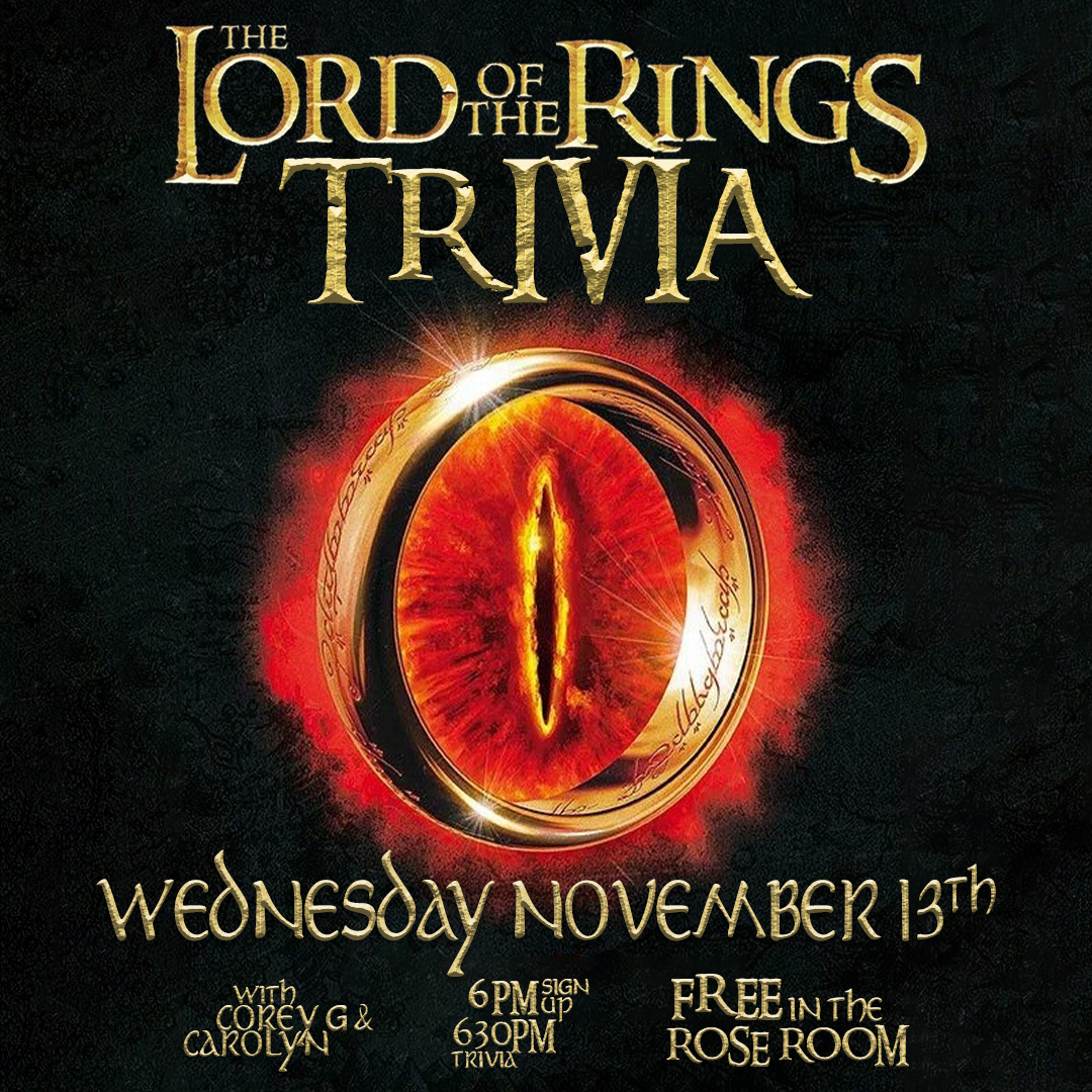 LORD OF THE RINGS TRIVIA w\/ COREY G + CAROLYN