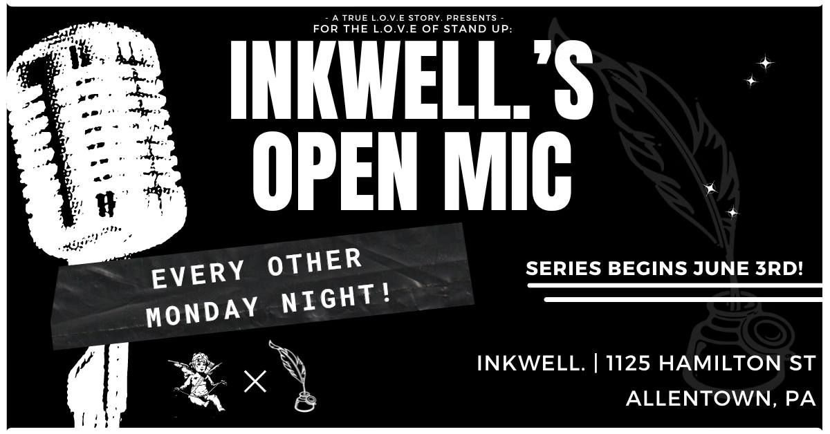 inkwell.'s Comed Open Mic
