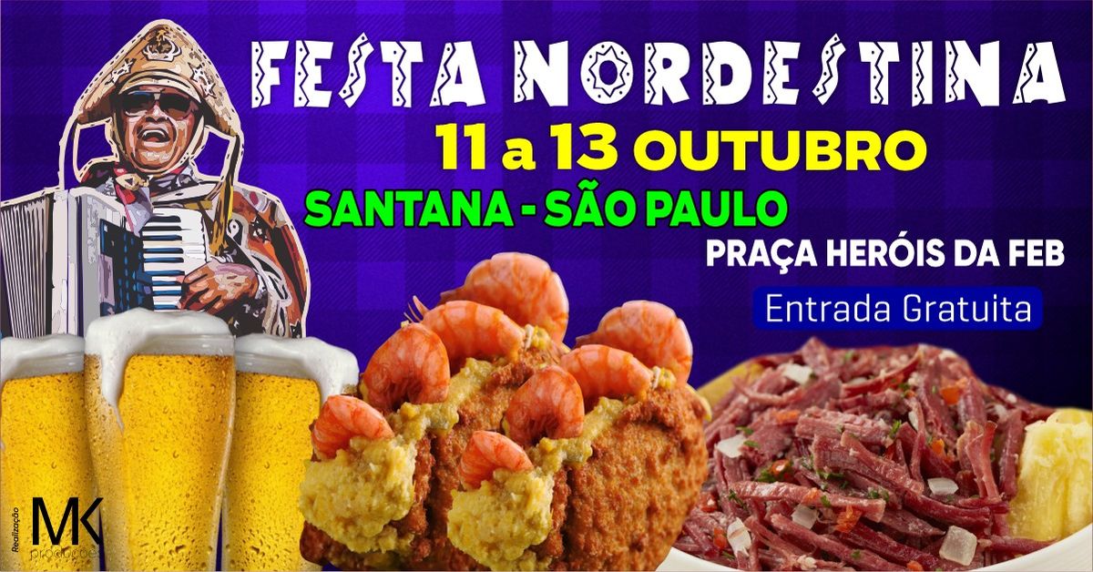 Festa Nordestina em Santana em S\u00e3o Paulo (Pra\u00e7a Her\u00f3is da FEB) - Entrada Gratuitaa