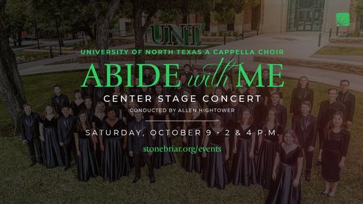 Abide With Me: UNT A Cappella Choir in Concert