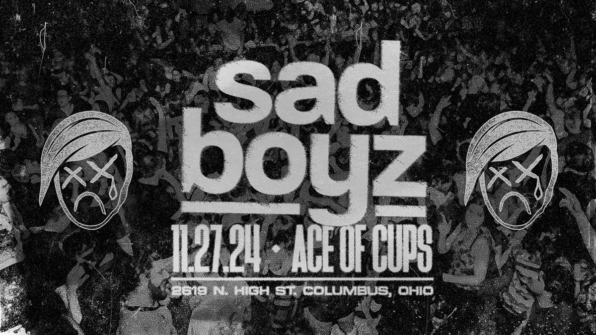 Sad Boyz 11.27.24