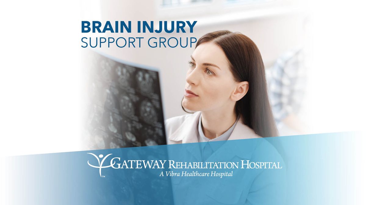 Brain Injury Support Group | Gateway Rehabilitation Hospital