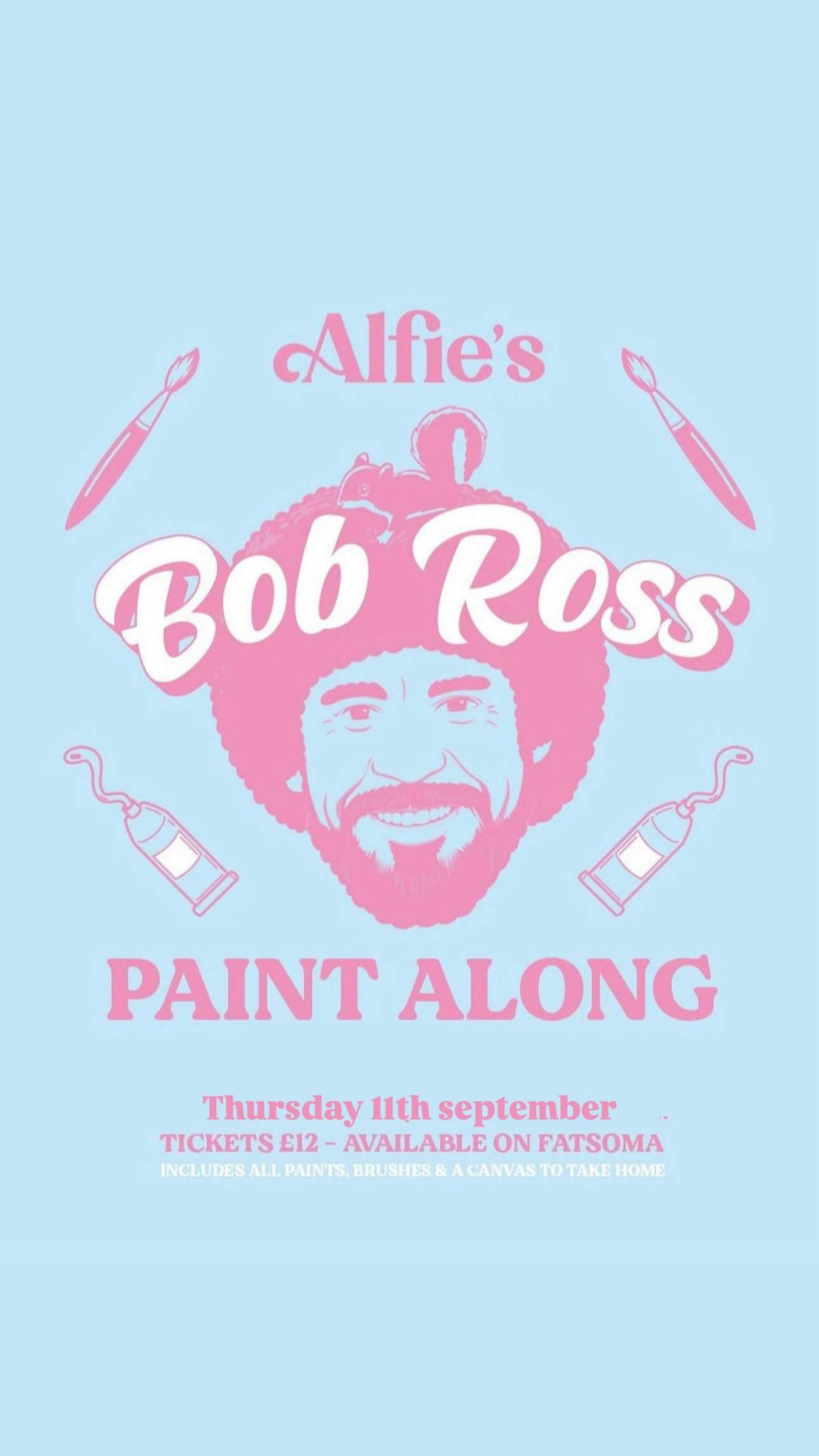 Bob Ross Paint Along - Alfie\u2019s Bar - Thursday 11th September