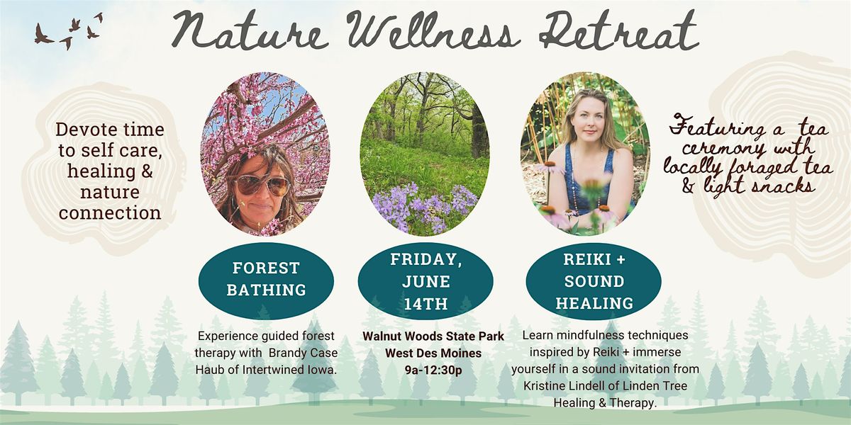 Connecting to Nature, Connection to Self:  Half-day Nature Wellness Retreat