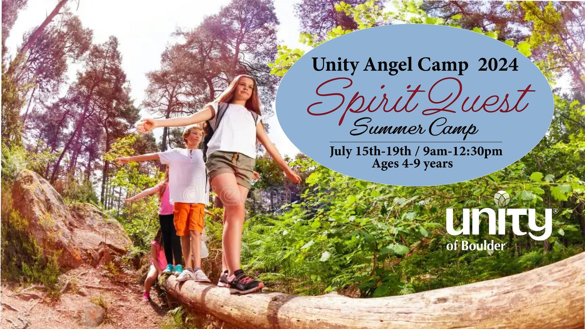 Unity Angel Camp 2024 ~ Spirit Quest!