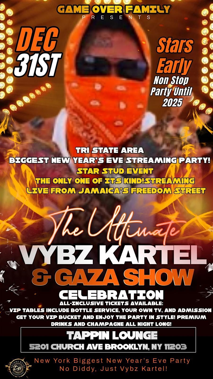 Vybz Kartel New Year\u2019s Eve Streaming Party (Brooklyn  Edition)