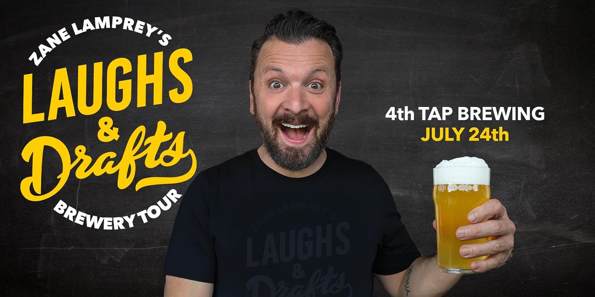 4th TAP BREWING \u2022  Zane Lamprey's  Laughs & Drafts  \u2022 Austin, TX