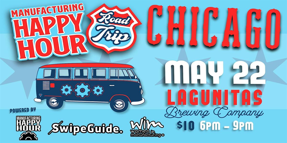 Manufacturing Happy Hour Road Trip: Chicago Lagunitas Brewery Takeover