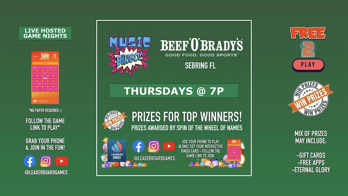 Music BINGO  | Beef 'O' Brady's - Sebring FL - THUR 7p @LeaderboardGames