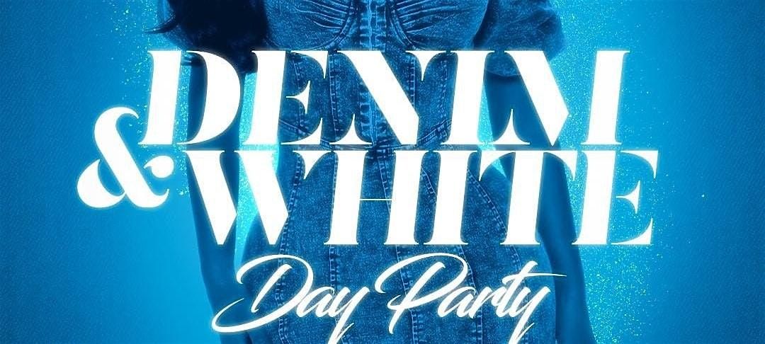 Denim&White8 Day Party (Wine & Rhythm Edition)