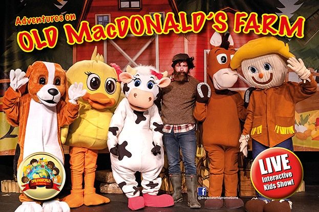 Adventures on Old MacDonald's Farm \u2013 Kids Show - (15:00 Event , unreserved seating)