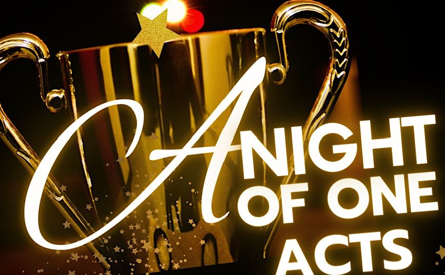 A Night of One Acts