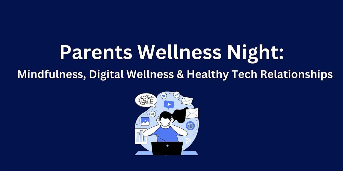 Parents Wellness Night