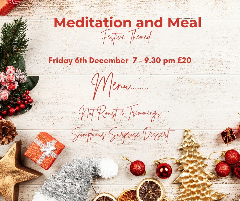 Meditation and Meal - Festive-Themed