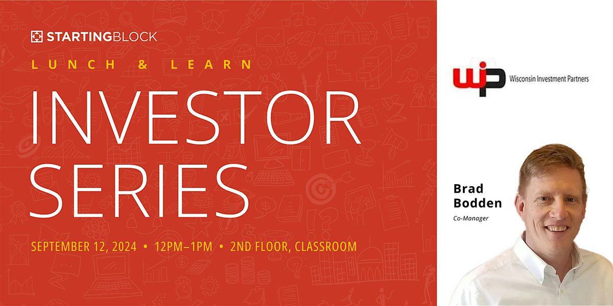 Lunch & Learn: Investor Series