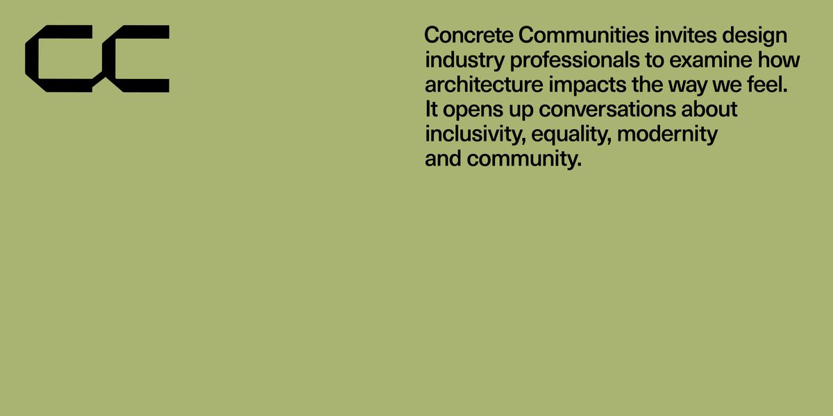 Concrete Communities | Celebration + Debate | Panel Event