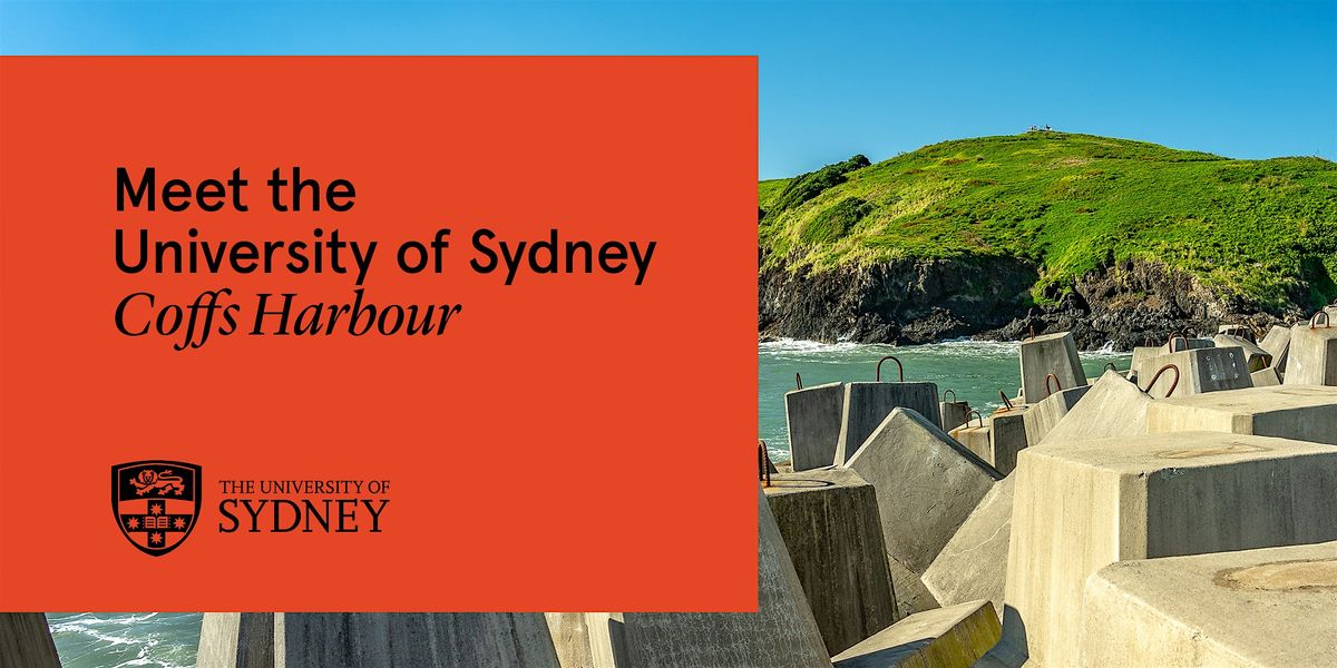 Meet the University of Sydney - Coffs Harbour