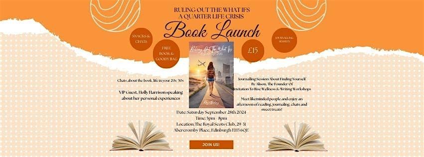 Ruling Out The What Ifs - A Quarter Life Crisis Book Launch