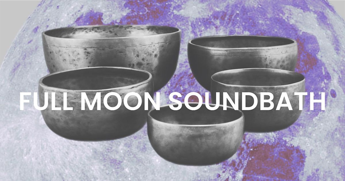 Full Moon SoundBath