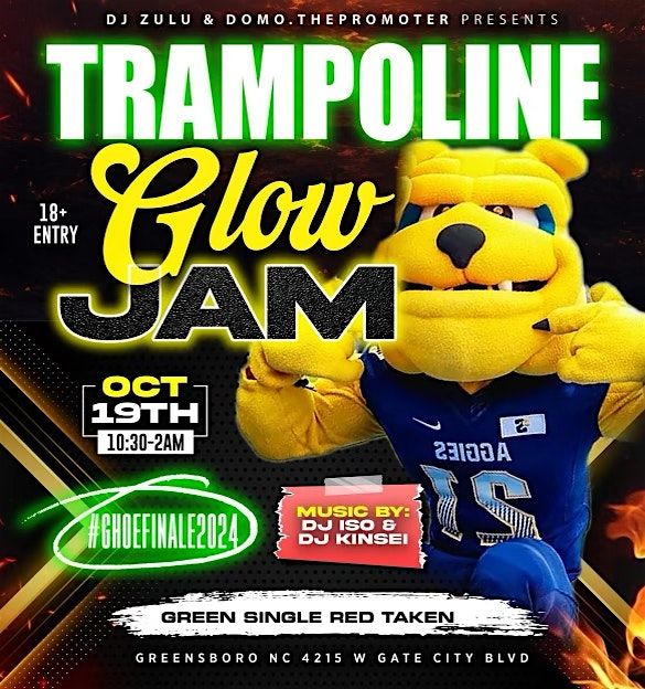 GHOE TRAMPOLINE GLOW JAM