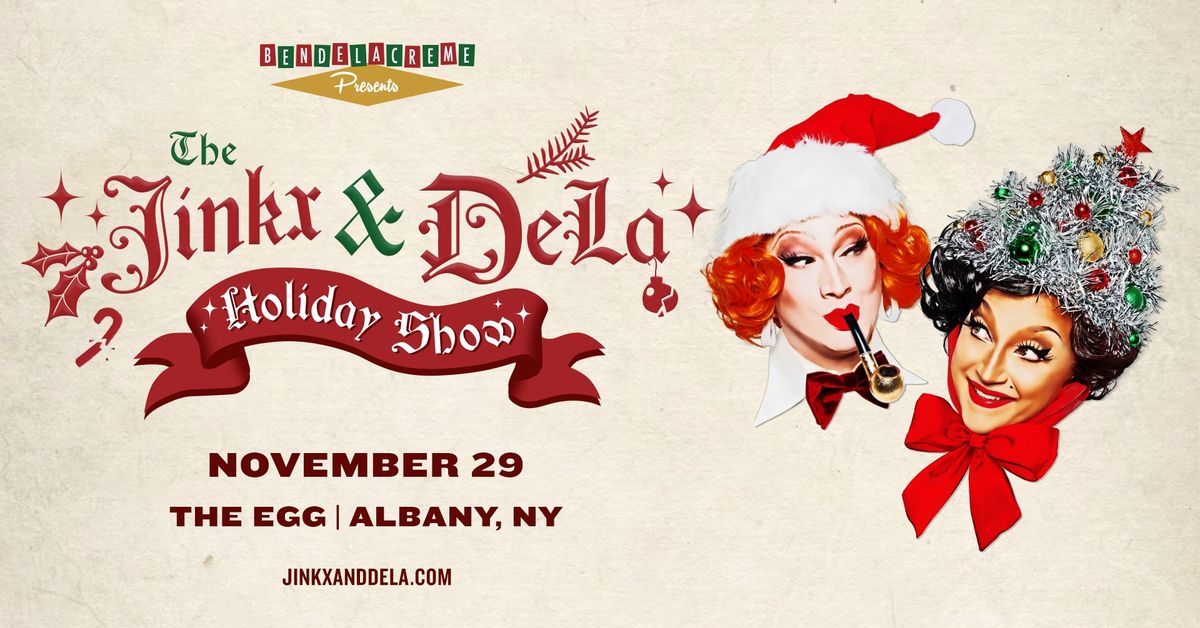 The Jinkx & DeLa Holiday Show