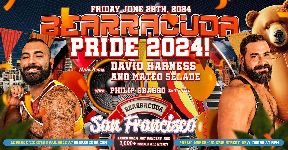 Bearracuda San Francisco:  Pride 2024!