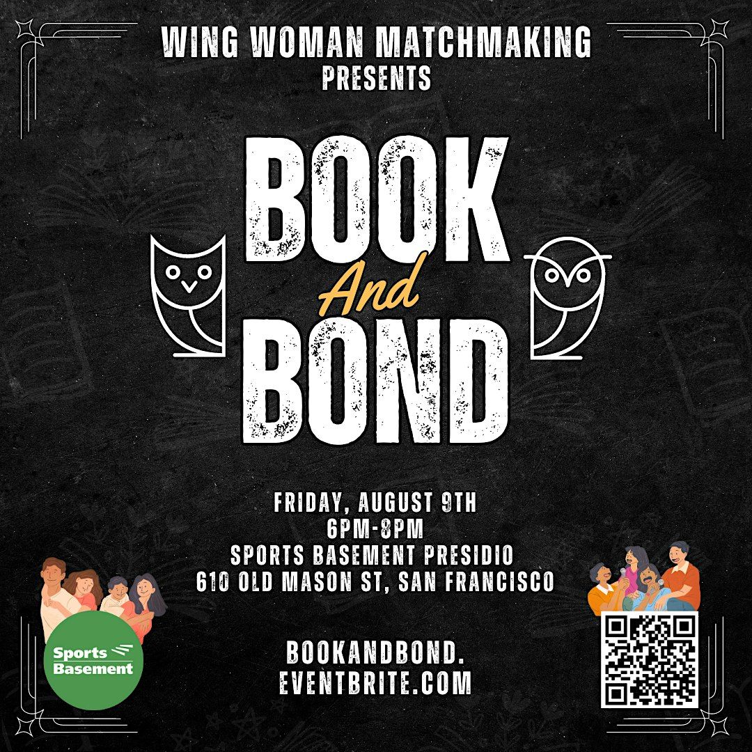 Book And Bond |  August 9th