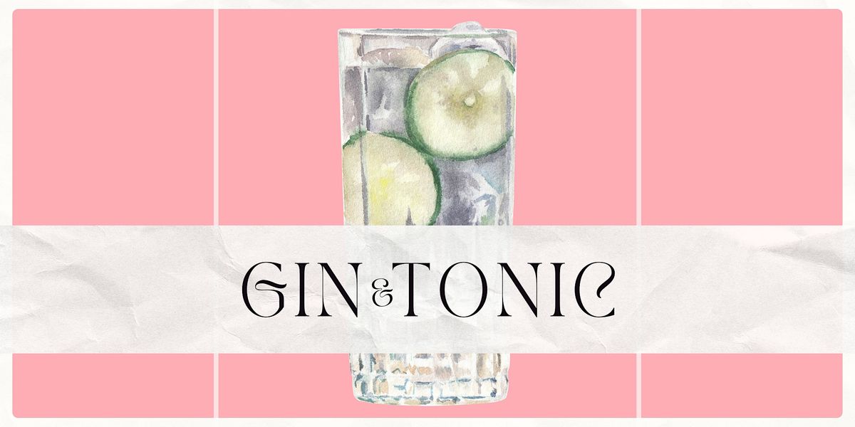 Mixing It Up with BeerStyles: Gin and Tonic