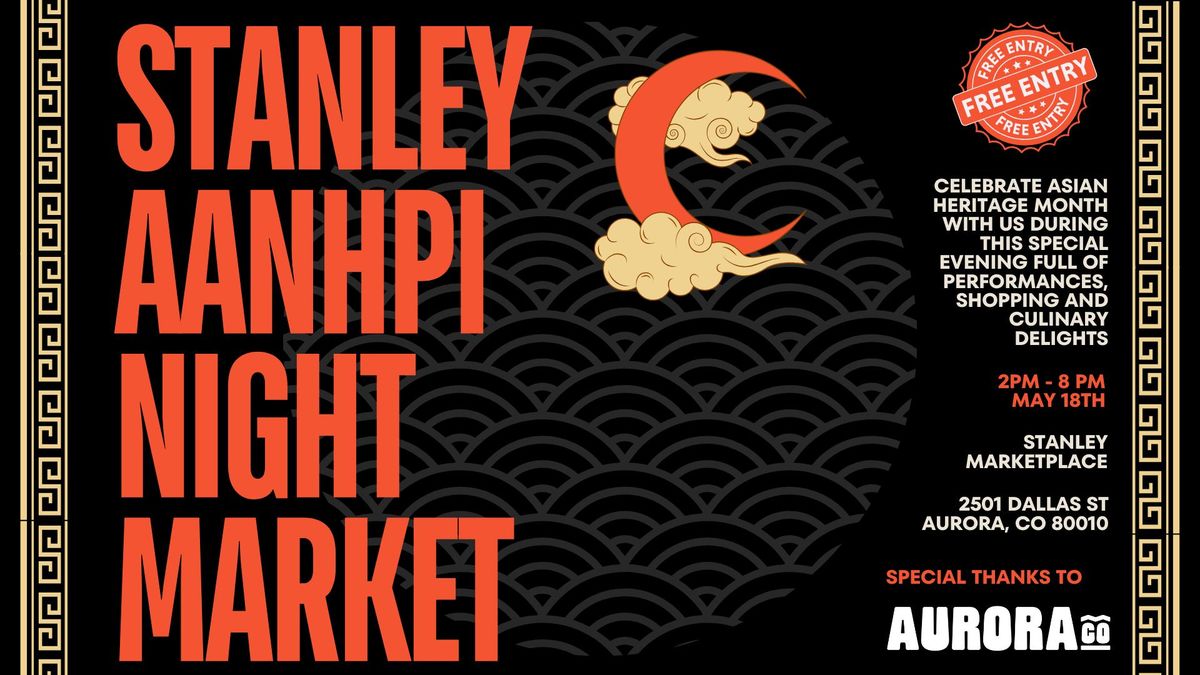 Stanley AANHPI Night Market