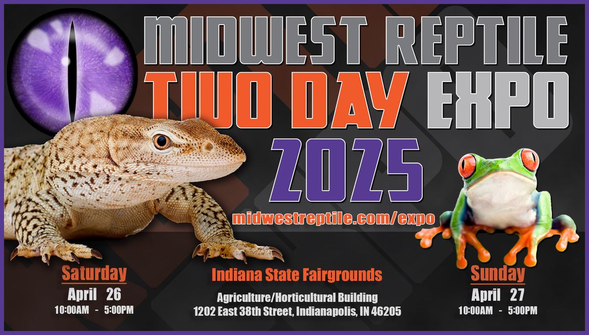 Midwest Reptile Two Day Expo