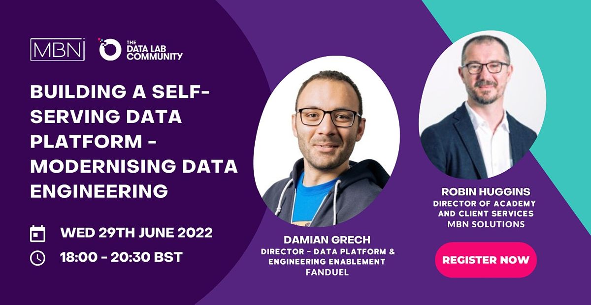 Building A Self-serving Data Platform - Modernising Data Engineering 