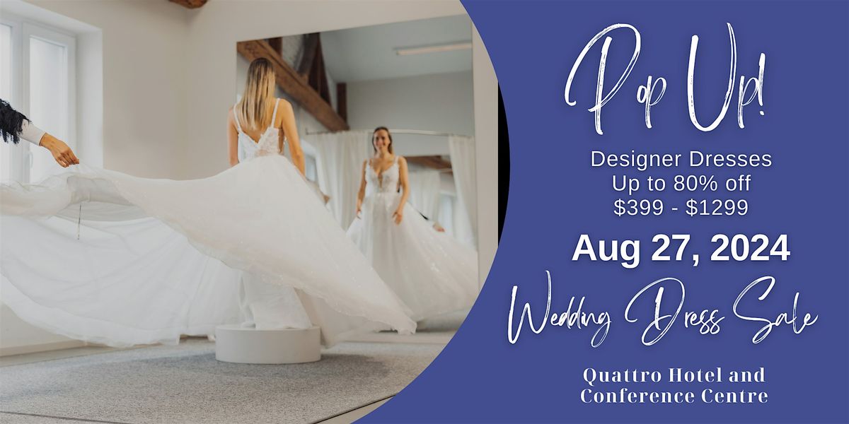 Opportunity Bridal - Wedding Dress Sale - Sault Ste Marie