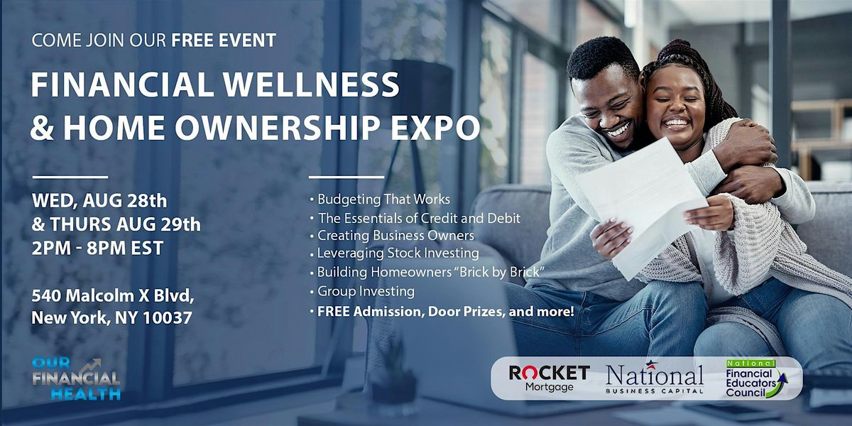 Financial Wellness & Home Ownership Expo