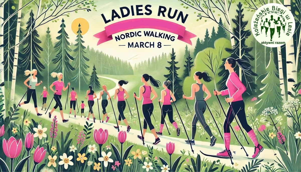 LADIES RUN & NORDIC WALKING