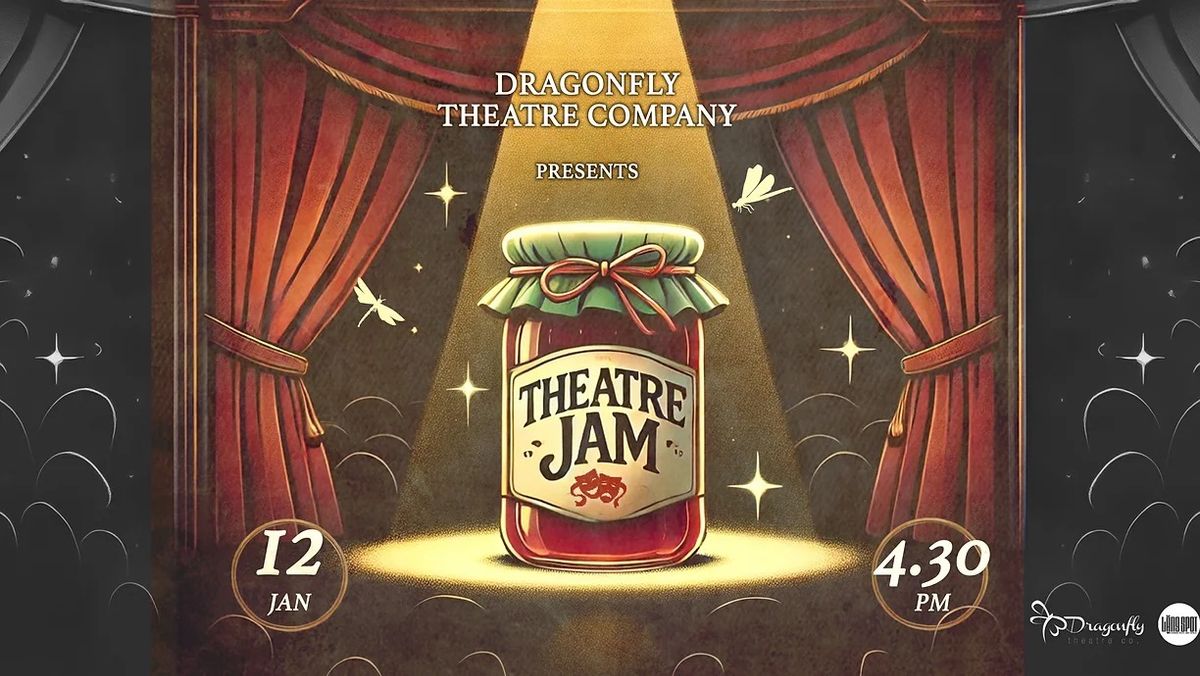 Theatre Jam - January 2025