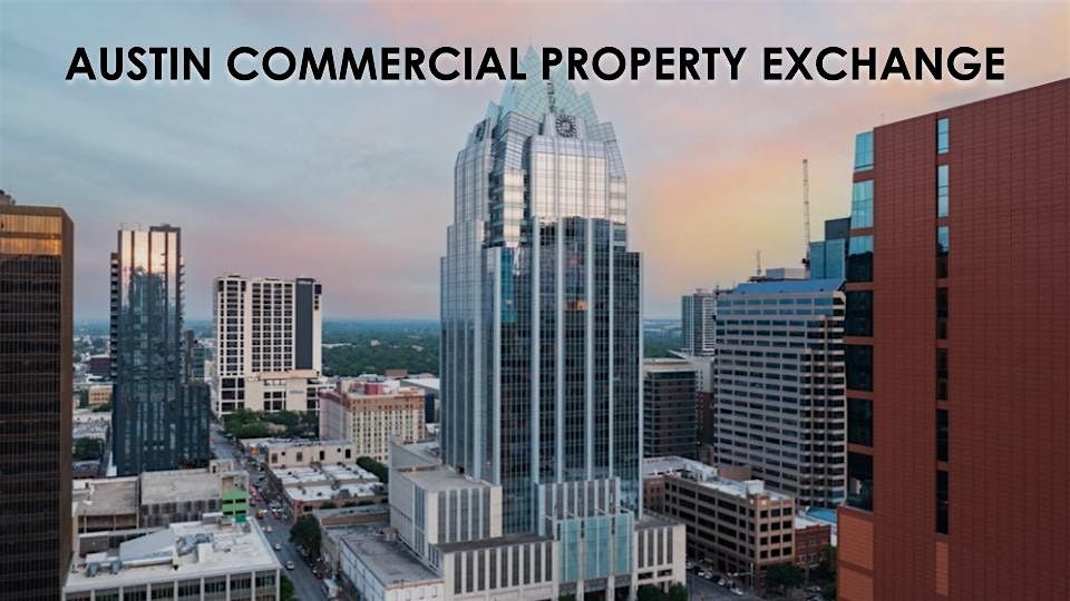 Austin Commercial Property Exchange