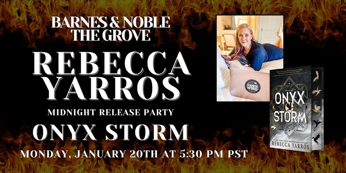 Rebecca Yarros and the Midnight Release of ONYX STORM at B&N The Grove