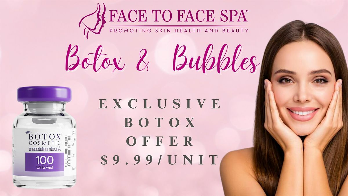 Botox & Bubbles Party!