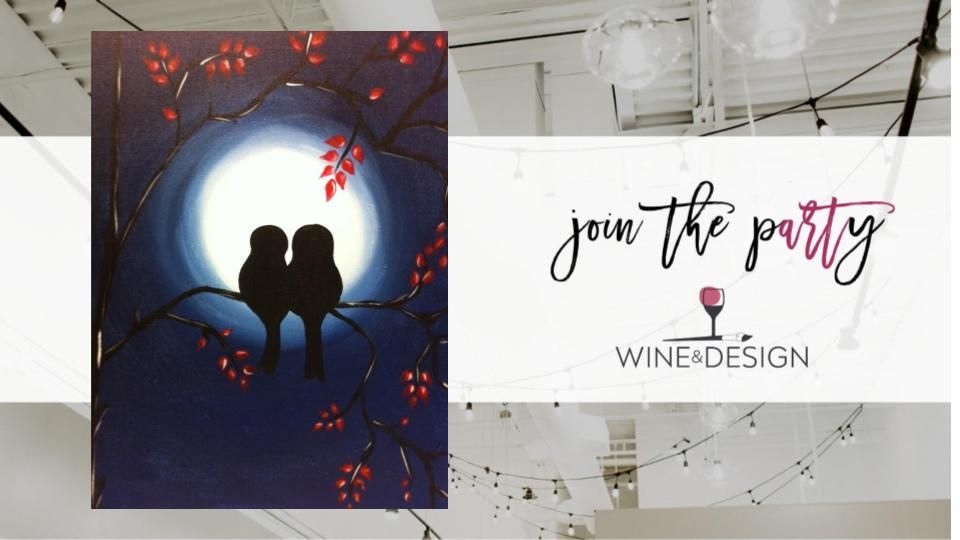 Moonlight Love Birds | Wine & Design