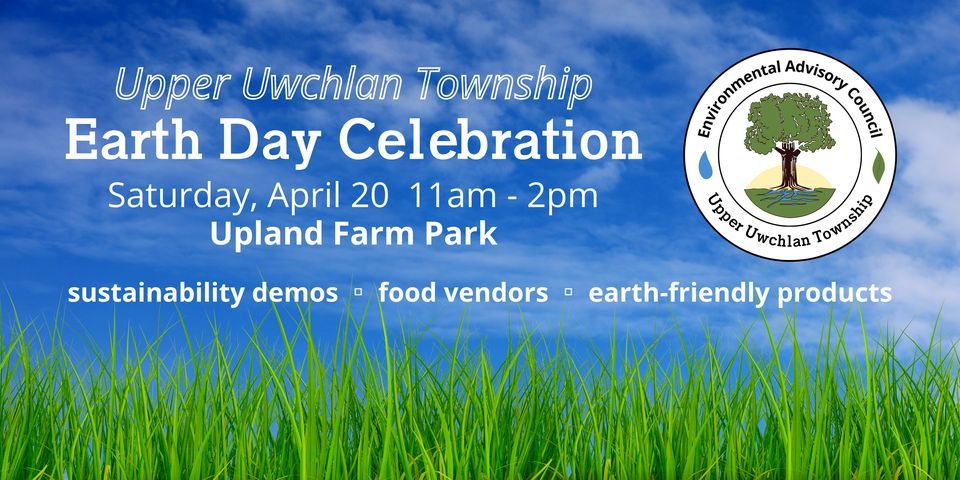 Upper Uwchlan Earth Day Celebration 